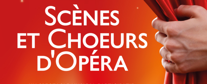 Affiche Choeurs d'Opéra